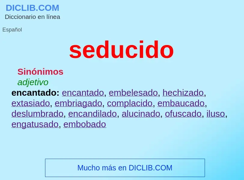 What is seducido - definition