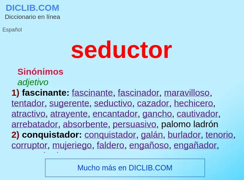 What is seductor - meaning and definition