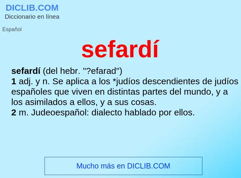 ¿Qué es sefardí? - significado y definición