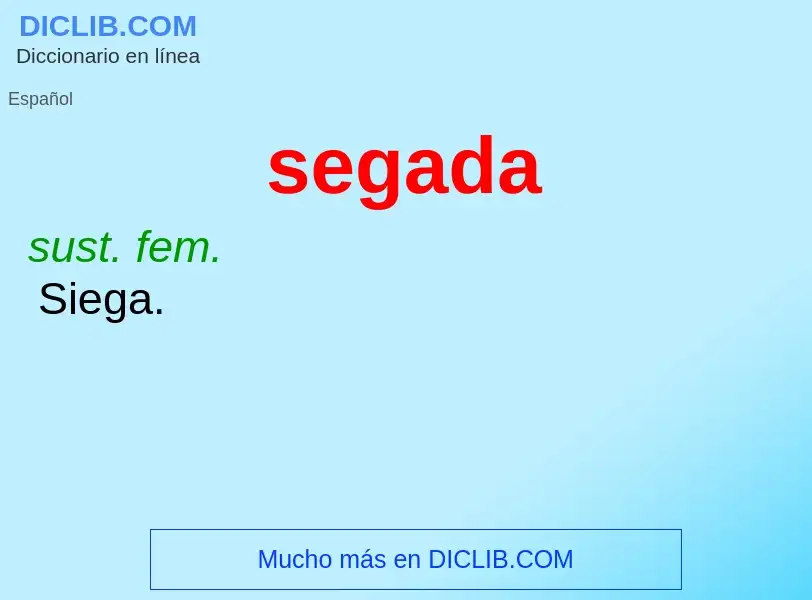 O que é segada - definição, significado, conceito