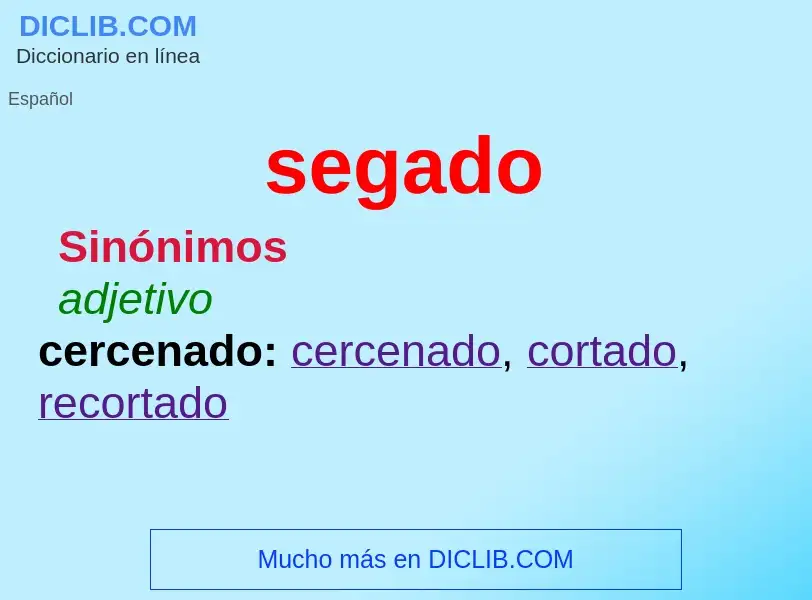 What is segado - definition