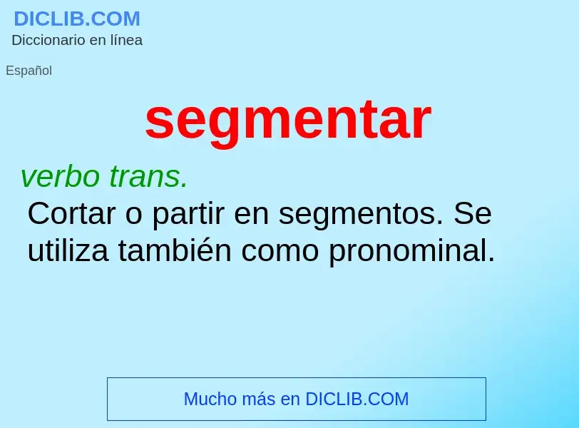 What is segmentar - definition