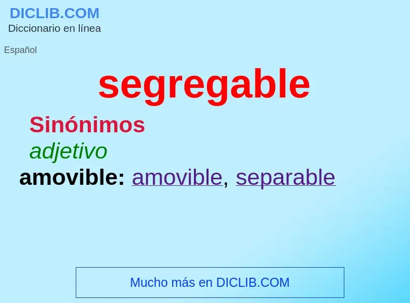 Wat is segregable - definition