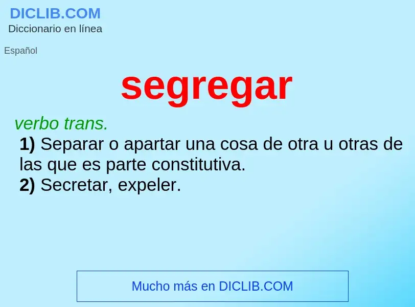 What is segregar - definition