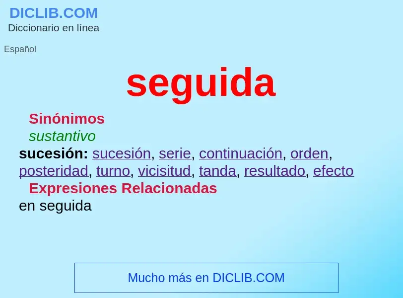 What is seguida - definition