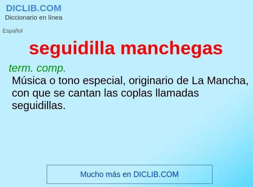 Qu'est-ce que seguidilla manchegas - définition