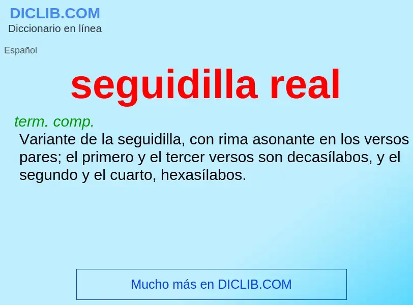 What is seguidilla real - definition