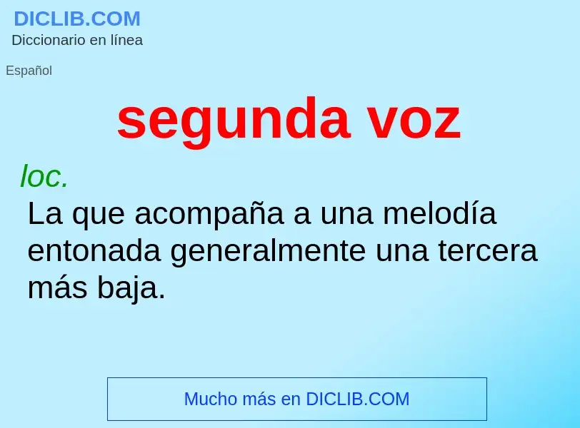 O que é segunda voz - definição, significado, conceito