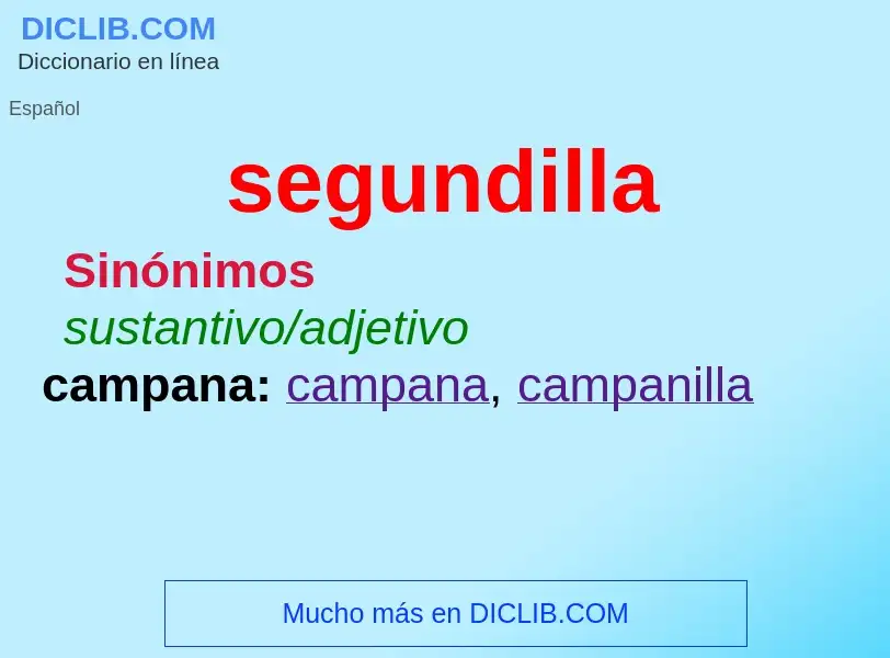 What is segundilla - definition