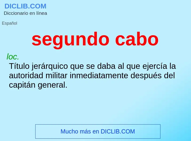 Wat is segundo cabo - definition