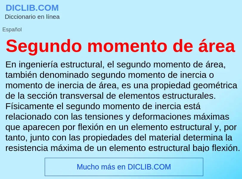 ¿Qué es Segundo momento de área? - significado y definición