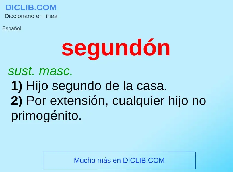 O que é segundón - definição, significado, conceito