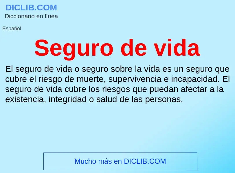 ¿Qué es Seguro de vida? - significado y definición