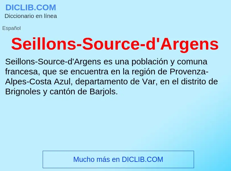 ¿Qué es Seillons-Source-d'Argens? - significado y definición