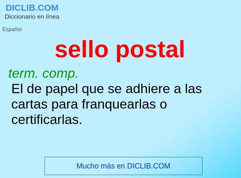 O que é sello postal - definição, significado, conceito