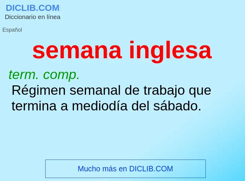 What is semana inglesa - definition