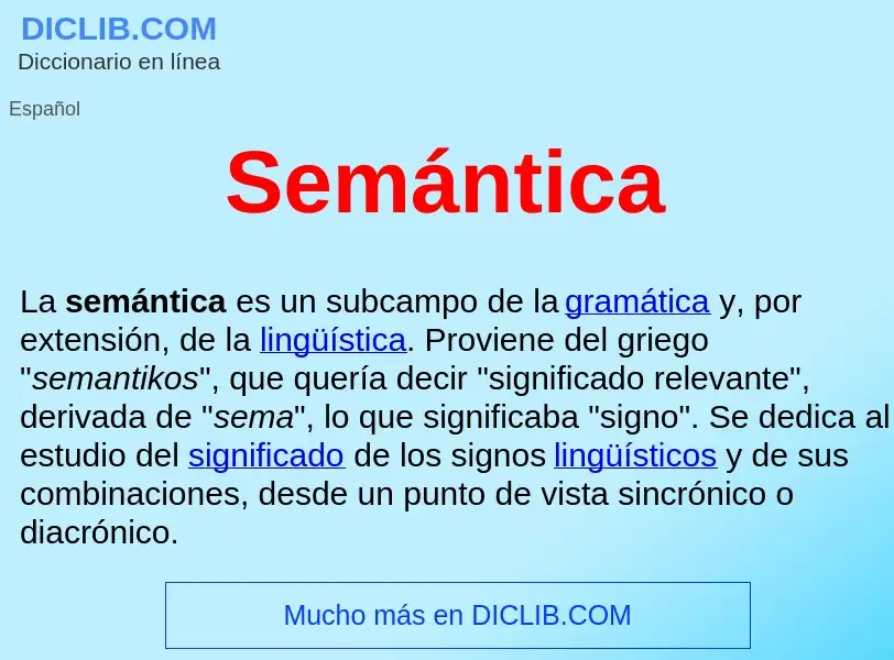 ¿Qué es Semántica ? - significado y definición