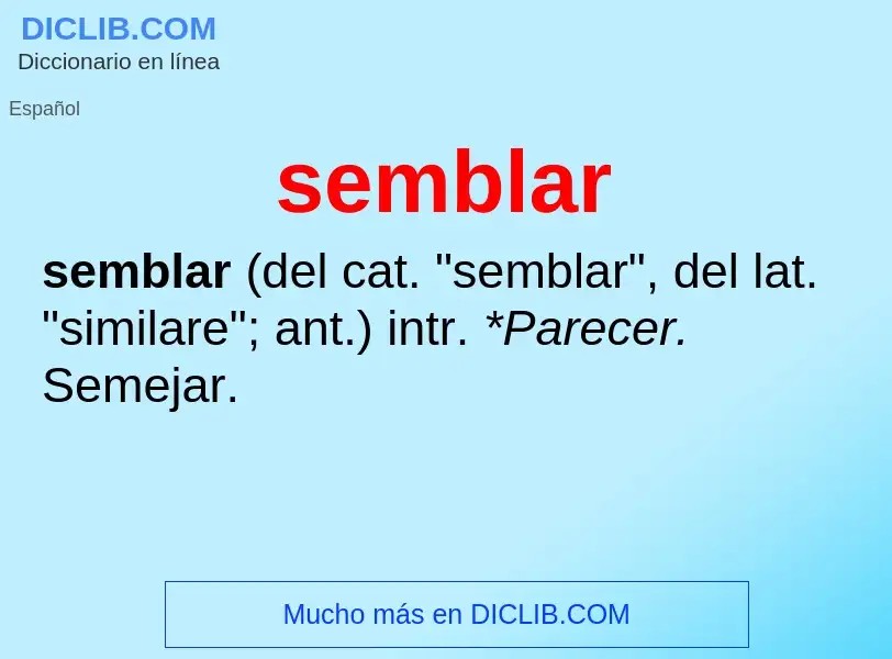 Что такое semblar - определение