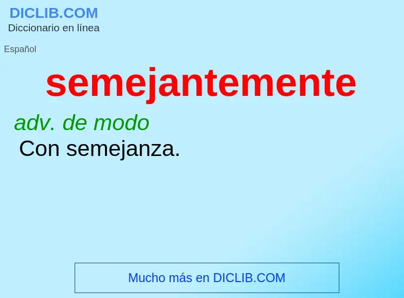 What is semejantemente - definition