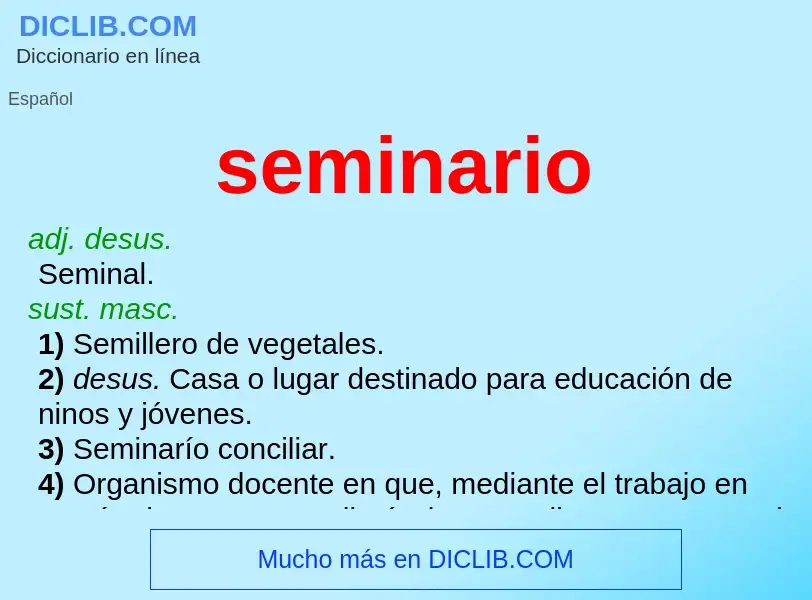 What is seminario - meaning and definition