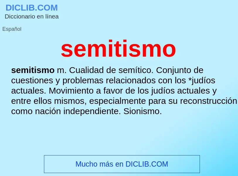 ¿Qué es semitismo? - significado y definición