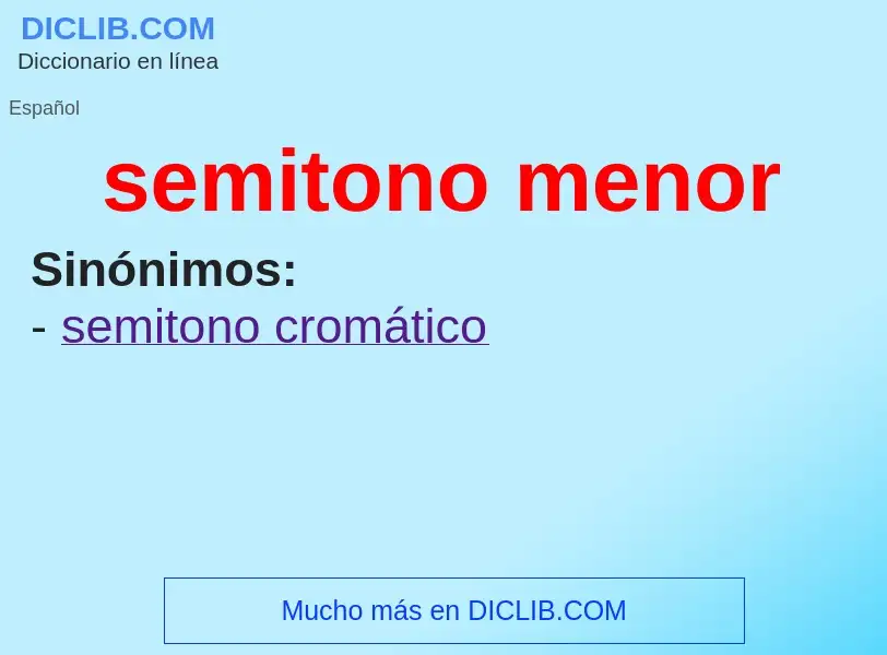 What is semitono menor - meaning and definition