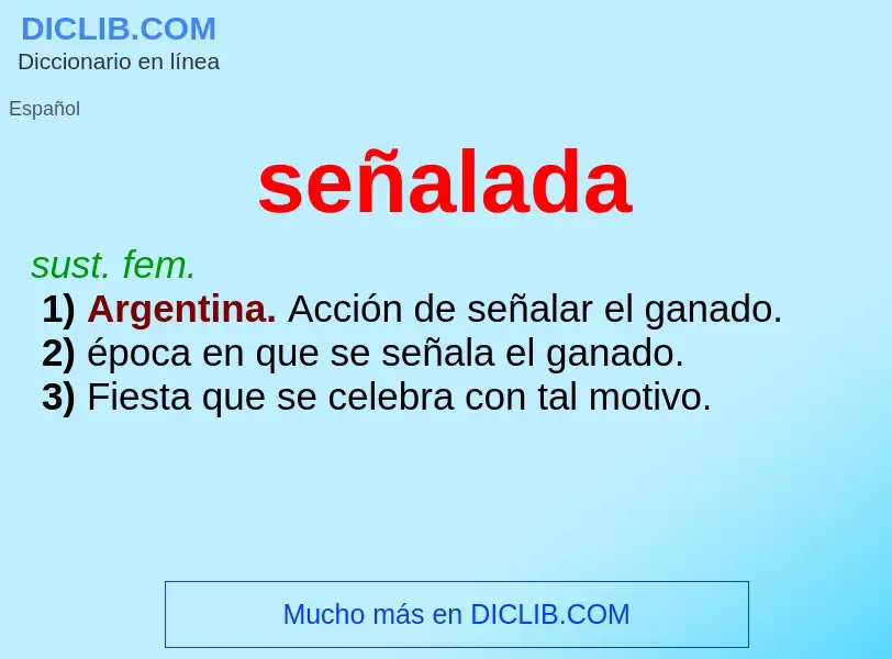 Wat is señalada - definition