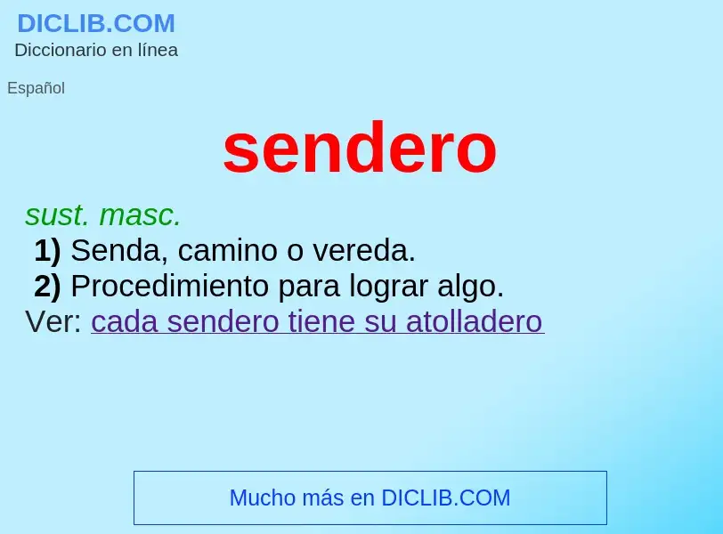 What is sendero - definition