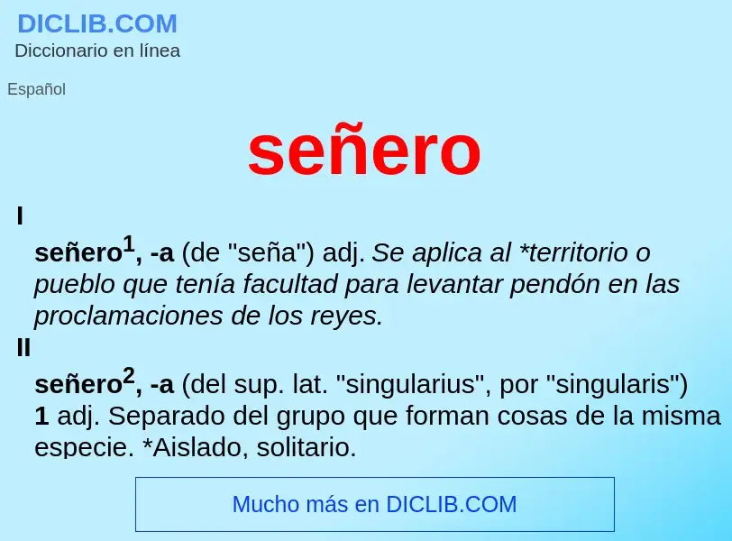 Wat is señero - definition