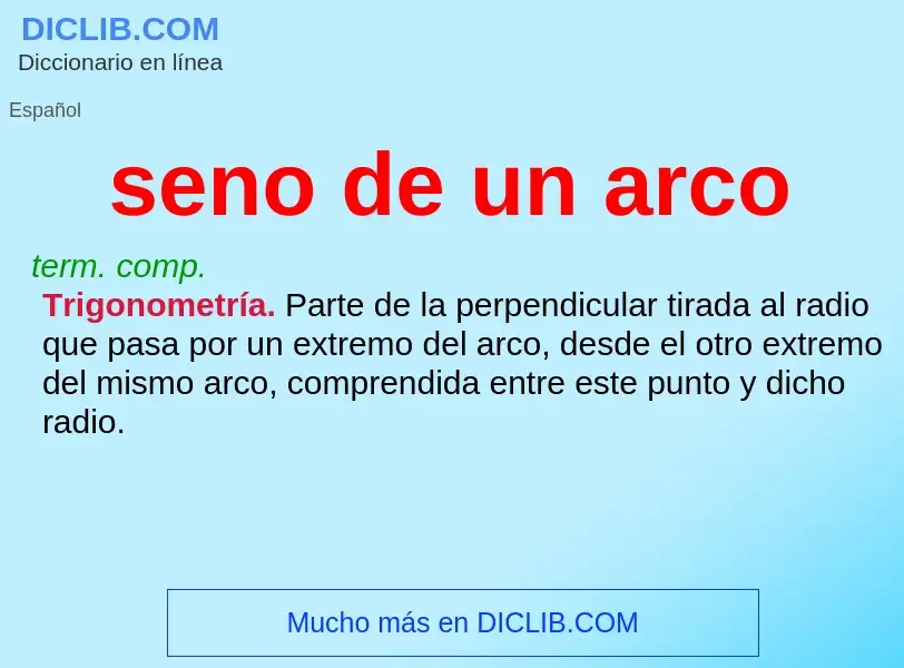 ¿Qué es seno de un arco? - significado y definición