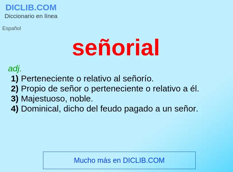 What is señorial - meaning and definition