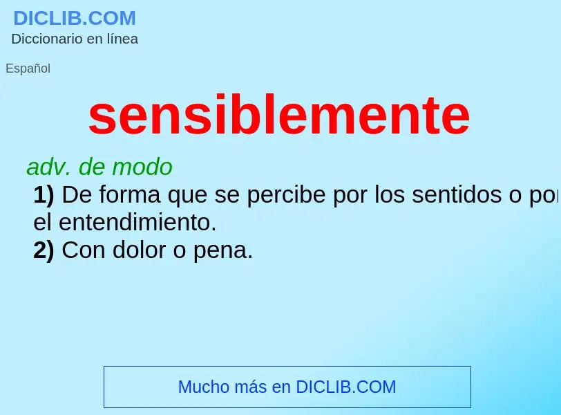 What is sensiblemente - definition