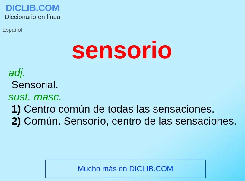 Was ist sensorio - Definition