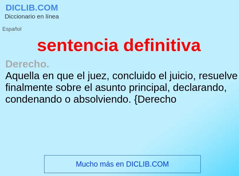 What is sentencia definitiva - meaning and definition