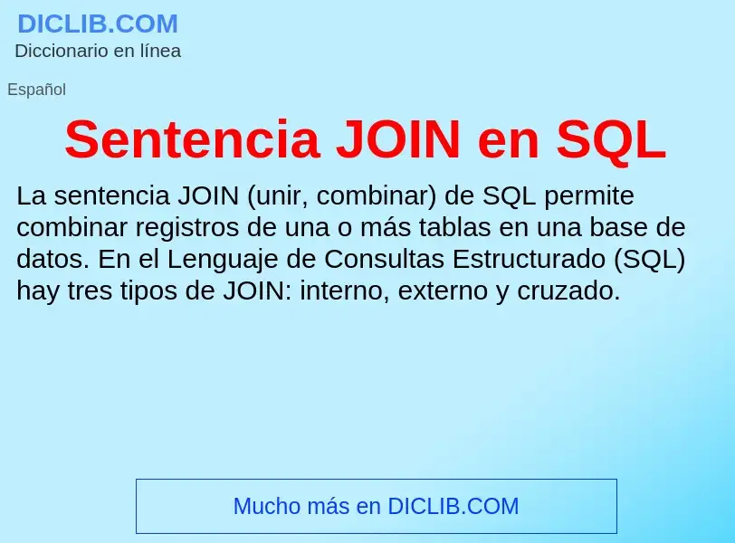 Τι είναι Sentencia JOIN en SQL - ορισμός