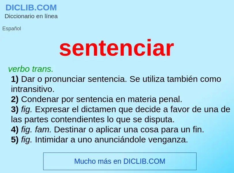 Wat is sentenciar - definition