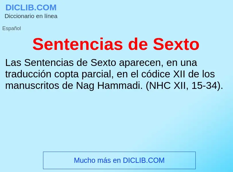 Что такое Sentencias de Sexto - определение