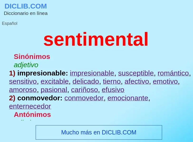 ¿Qué es sentimental? - significado y definición