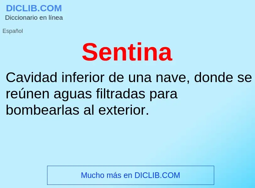 What is Sentina - definition