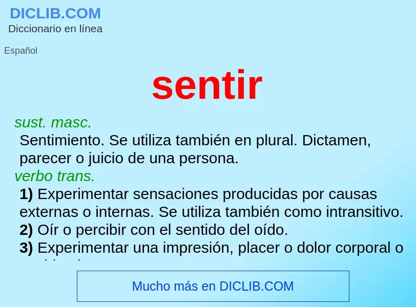 What is sentir - definition