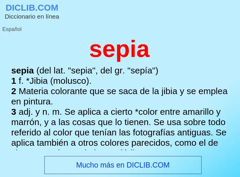 What is sepia - definition