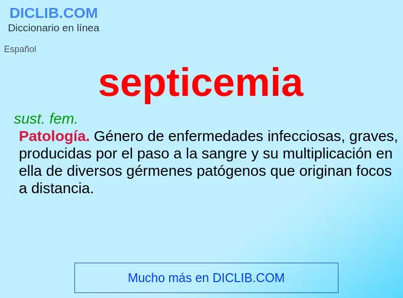 ¿Qué es septicemia? - significado y definición