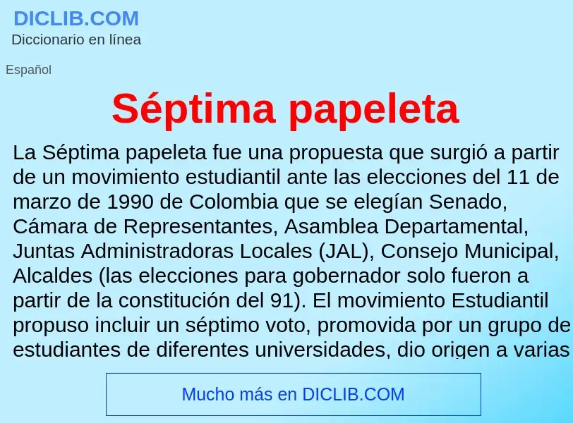 Wat is Séptima papeleta - definition