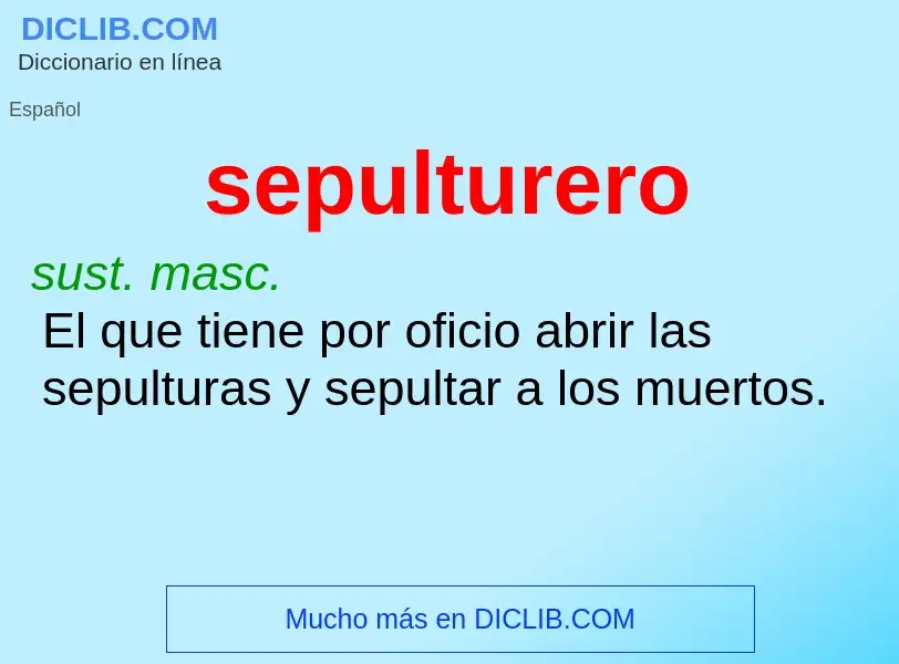 What is sepulturero - definition