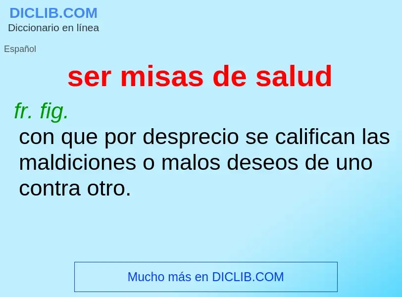 What is ser misas de salud - definition