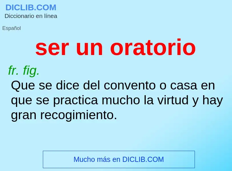 ¿Qué es ser un oratorio? - significado y definición