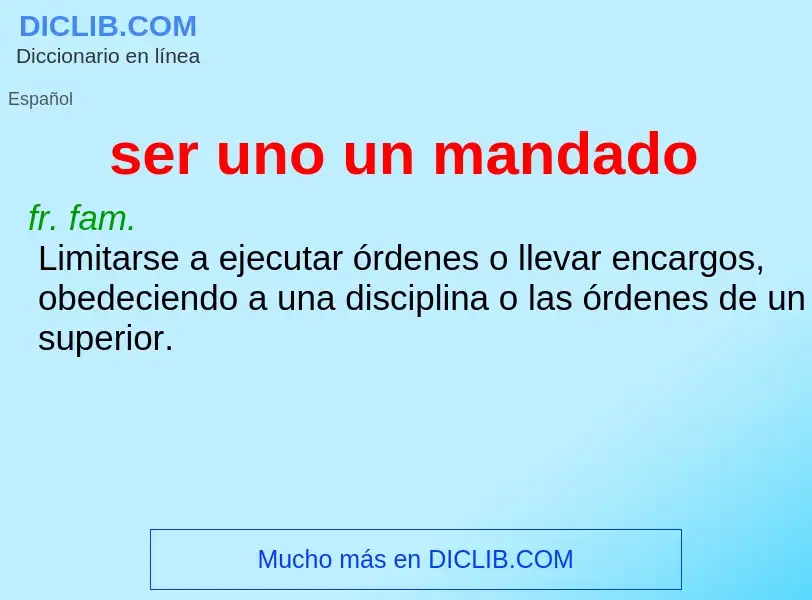 O que é ser uno un mandado - definição, significado, conceito