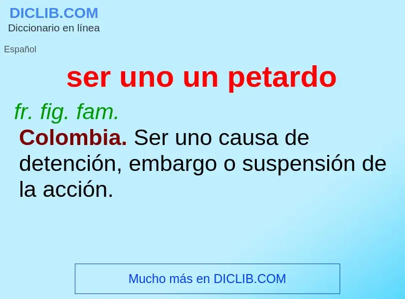 O que é ser uno un petardo - definição, significado, conceito