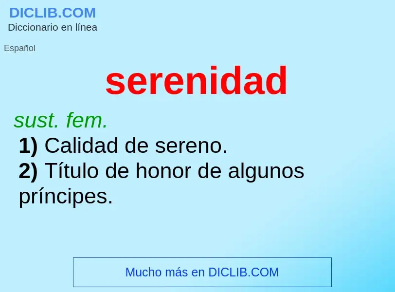 What is serenidad - definition