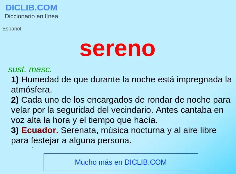 What is sereno - definition